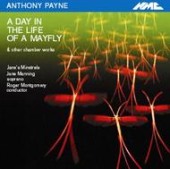 Anthony Payne - A Day in the Life of a Mayfly | NMC Recordings NMCD056