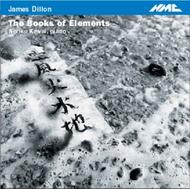 James Dillon - The Book of Elements | NMC Recordings NMCD091