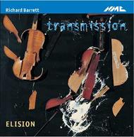 Richard Barrett - Transmission, etc | NMC Recordings NMCD117