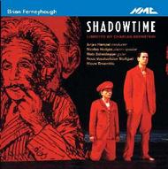 Ferneyhough - Shadowtime | NMC Recordings NMCD123