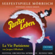 Offenbach - Pariser Leben