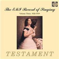 The EMI Record of Singing Volume 3 - 1926-39 (The German School) | Testament SBT0132