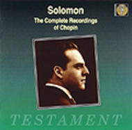 Solomon - The Complete Recordings of Chopin | Testament SBT1030