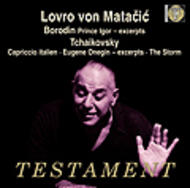 Lovro von Matacic conducts Borodin & Tchaikovsky | Testament SBT1330