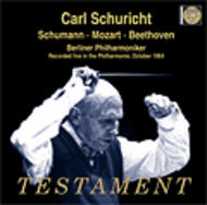 Schuricht - Schumann, Mozart and Beethoven | Testament SBT21403
